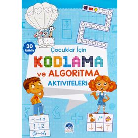 Çocuklar İçin Kodlama ve Algoritma Aktiviteleri - Mavi - Martı Çocuk Yayınları