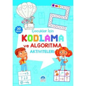 Çocuklar İçin Kodlama ve Algoritma Aktiviteleri - Mavi - Martı Çocuk Yayınları