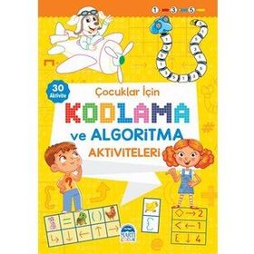Çocuklar İçin Kodlama ve Algoritma Aktiviteleri - Sarı - Martı Çocuk Yayınları