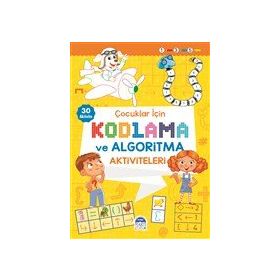 Çocuklar İçin Kodlama ve Algoritma Aktiviteleri - Sarı - Martı Çocuk Yayınları