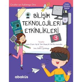 Çocuklar İçin Kodlamaya Giriş - Bilişim Teknolojileri Etkinlikleri 1 - Yeşim Özen Açıl