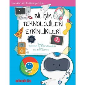 Çocuklar İçin Kodlamaya Giriş - Bilişim Teknolojileri Etkinlikleri 1 - Yeşim Özen Açıl