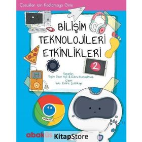 Çocuklar İçin Kodlamaya Giriş - Bilişim Teknolojileri Etkinlikleri 2 - Yeşim Özen Açıl