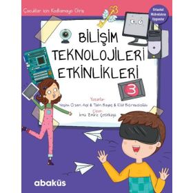 Çocuklar İçin Kodlamaya Giriş - Bilişim Teknolojileri Etkinlikleri 3 - Yeşim Özen Açıl