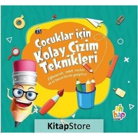 Çocuklar İçin Kolay Çizim Teknikleri - Kollektif