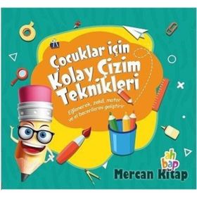 Çocuklar İçin Kolay Çizim Teknikleri - Kollektif