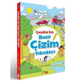 Çocuklar İçin Kolay Çizim Teknikleri - Kollektif