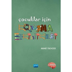Çocuklar İçin Konuşma Etkinlikleri - Ahmet Benzer