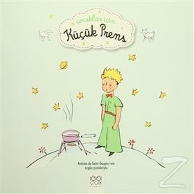 Çocuklar İçin Küçük Prens - Antonie de Saint Exupery