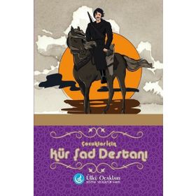 Çocuklar İçin Kür Şad Destanı - Sinan Ateş