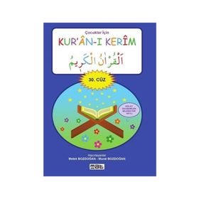 Çocuklar İçin Kur’an-ı Kerim 1 - 30. Cüzler 30 Kitap Takım - Melek Bozdoğan Murat Bozdoğan