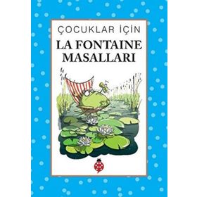 Çocuklar İçin La Fontaine Masalları Uğurböceği Yayınları İbrahim Halil Temel