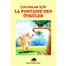 ÇOCUKLAR İÇİN LA FONTAINE´DEN ÖYKÜLER - İBRAHİM HALIL TEMEL