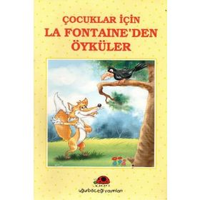 ÇOCUKLAR İÇİN LA FONTAINE´DEN ÖYKÜLER - İBRAHİM HALIL TEMEL