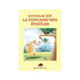 ÇOCUKLAR İÇİN LA FONTAINE´DEN ÖYKÜLER - İBRAHİM HALIL TEMEL