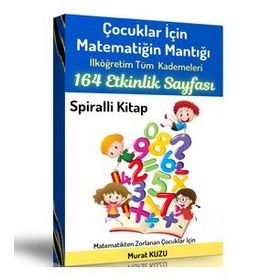 Çocuklar İçin Matematiğin Mantığı Matematik Dünyası Enine Boyuna Eğitim