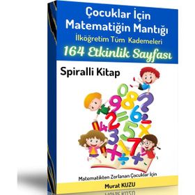 Çocuklar İçin Matematiğin Mantığı Matematik Dünyası Enine Boyuna Eğitim