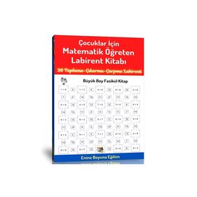 Çocuklar İçin Matematik Öğreten Labirent Kitabı Enine Boyuna Eğitim