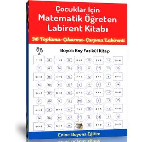 Çocuklar İçin Matematik Öğreten Labirent Kitabı Enine Boyuna Eğitim