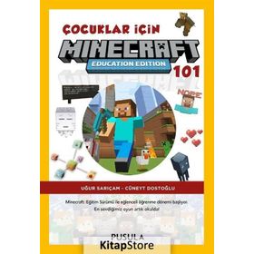 Çocuklar İçin Minecraft Education 101 - Uğur Sarıçam Cüneyt Dostoğlu
