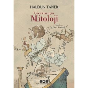 Çocuklar İçin Mitoloji - Haldun Taner