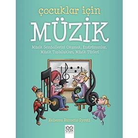 Çocuklar İçin Müzik - Rebecca Rumens Syratt