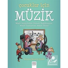 Çocuklar İçin Müzik - Rebecca Rumens Syratt
