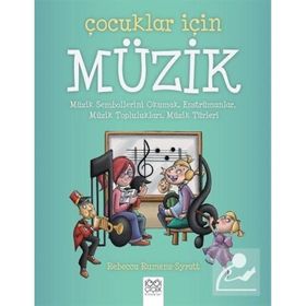 Çocuklar İçin Müzik - Rebecca Rumens Syratt