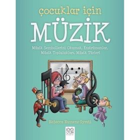 Çocuklar İçin Müzik - Rebecca Rumens Syratt