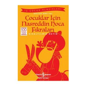 Çocuklar için Nasreddin Hoca Fıkraları - Kısaltılmış Metin - Kolektif
