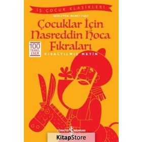 Çocuklar için Nasreddin Hoca Fıkraları - Kısaltılmış Metin - Kolektif
