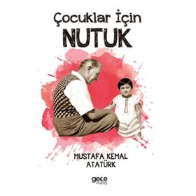 Çocuklar İçin Nutuk Gece Kitaplığı