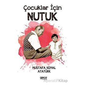Çocuklar İçin Nutuk Gece Kitaplığı