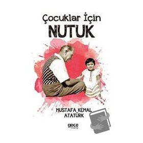 Çocuklar İçin Nutuk Gece Kitaplığı