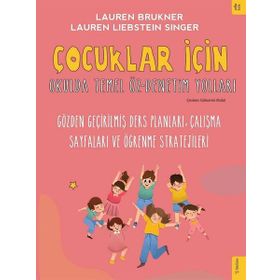 Çocuklar İçin Okulda Temel Temel Öz-denetim Yolları - Lauren Brukner