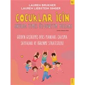 Çocuklar İçin Okulda Temel Temel Öz-denetim Yolları - Lauren Brukner