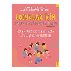Çocuklar İçin Okulda Temel Temel Öz-denetim Yolları - Lauren Brukner