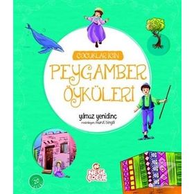 Çocuklar İçin Peygamber Öyküleri - Yılmaz Yenidinç