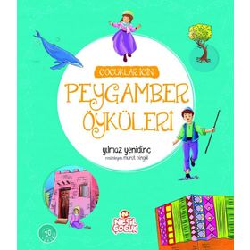 Çocuklar İçin Peygamber Öyküleri - Yılmaz Yenidinç