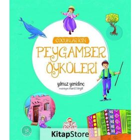 Çocuklar İçin Peygamber Öyküleri - Yılmaz Yenidinç
