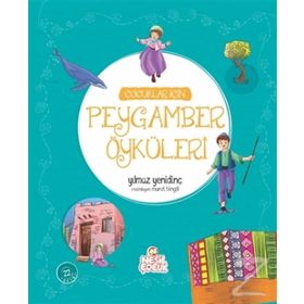 Çocuklar İçin Peygamber Öyküleri - Yılmaz Yenidinç