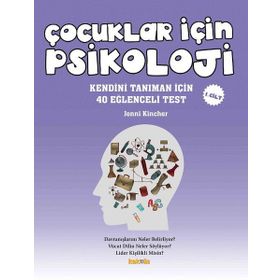 Çocuklar İçin Psikoloji 1. Cilt - Jonni Kincher