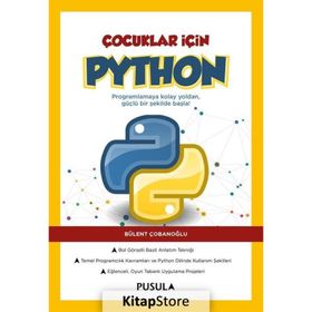 Çocuklar İçin Python - Bülent Çobanoğlu