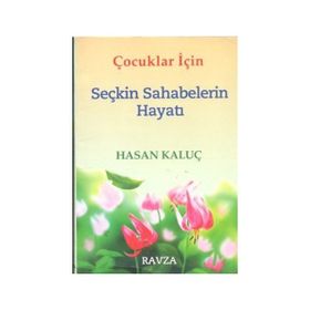 ÇOCUKLAR İÇİN RESIMLI SEÇKİN SAHABILERIN HAYATI - SEYYID KUTUB