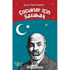 Çocuklar İçin Safahat - Mehmet Akif Ersoy