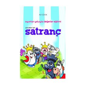 Çocuklar İçin Satranç - Ali Çelik