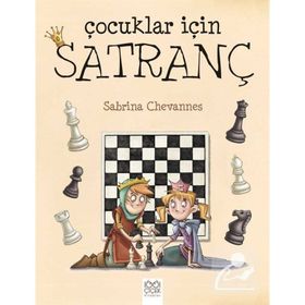 Çocuklar İçin Satranç - Sabrina Chevannes