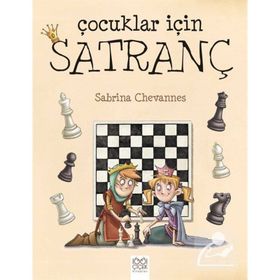 Çocuklar İçin Satranç - Sabrina Chevannes