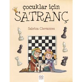 Çocuklar İçin Satranç - Sabrina Chevannes