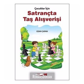 Çocuklar İçin Satrançta Taş Alışverişi - Ozan Çapan